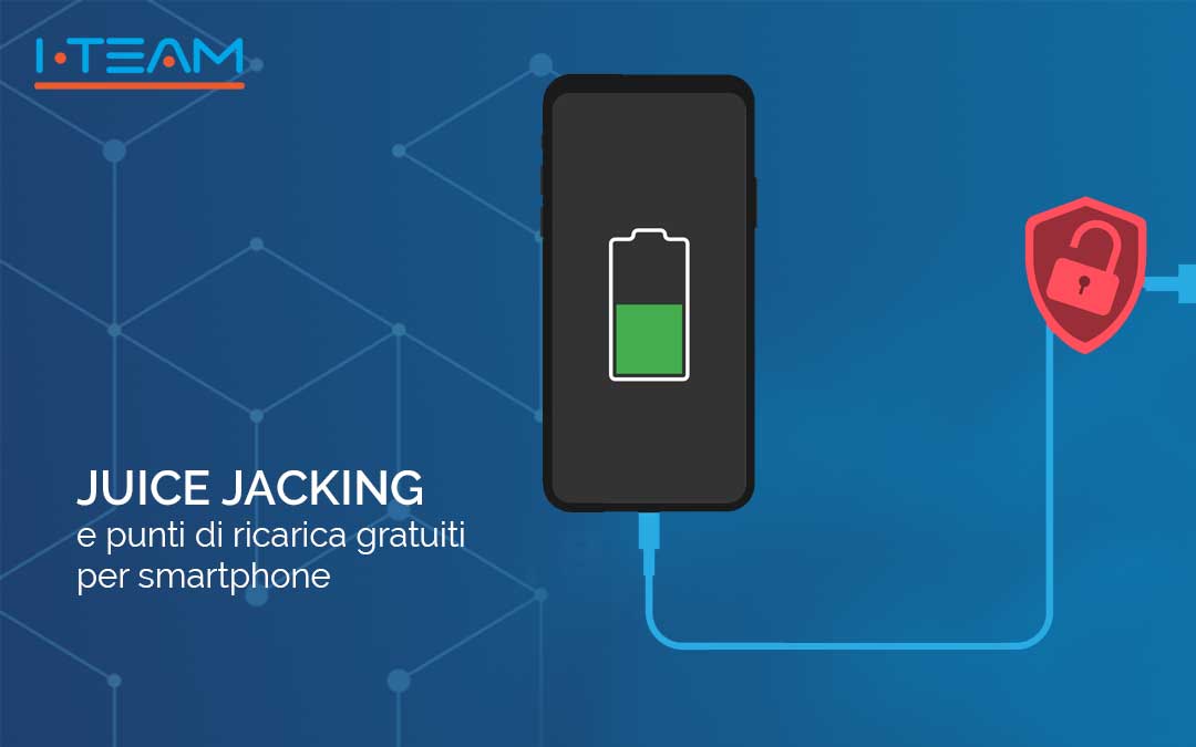 JUICE JACKING e punti di ricarica gratuiti per smartphone