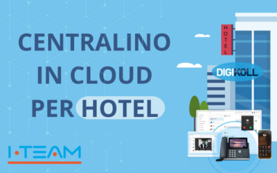 DIGIKOLL: IL CENTRALINO IN CLOUD PER HOTEL