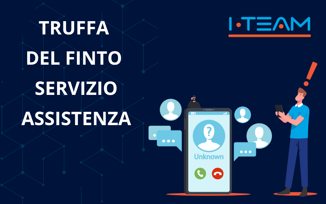 TRUFFA DEL FINTO SERVIZIO ASSISTENZA